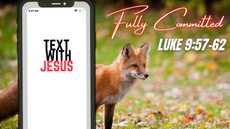 Text With Jesus - Fully Committed